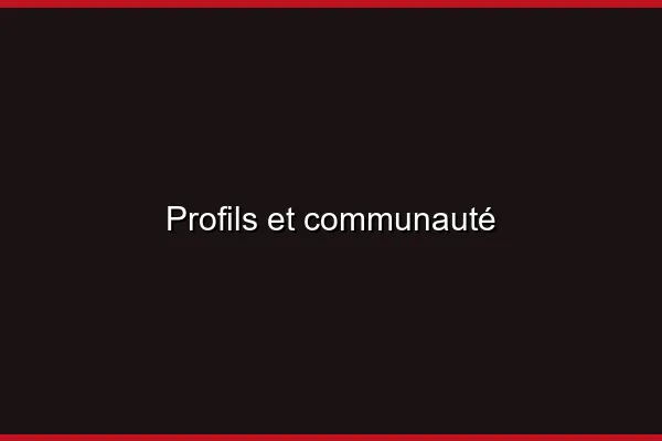 Profils et communauté